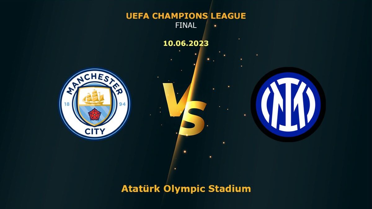 Manchester City vs Inter Milan: UEFA Champions League 2022-2023 Final