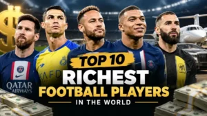 Top 10 Richest Football Players in the World (2027 Edition)