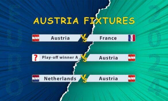 Austria Euro 2024 Fixtures